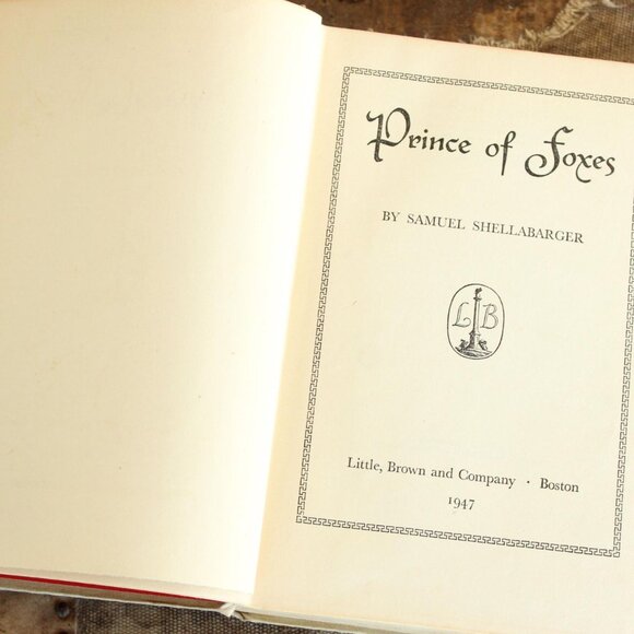 Vintage 1940s Book ,"Prince of Foxes" by Samuel Shellabarger, First Edition - Picture 7 of 10